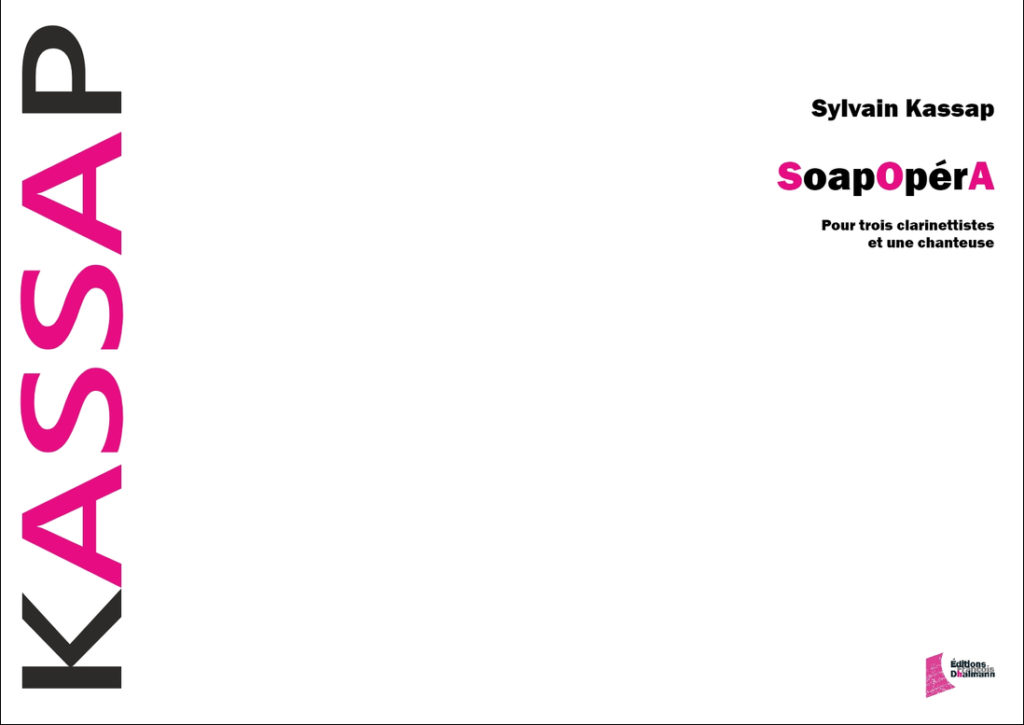 Soap Opéra - Sylvain Kassap