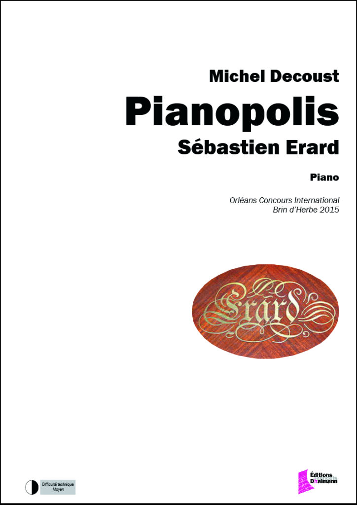 Pianopolis: Sébastien Erard by Michel Decoust