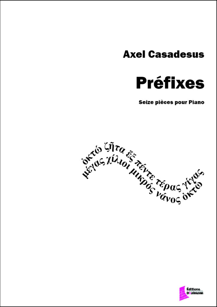 Préfixes - Axel Casadesus